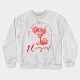 Margarita Crewneck Sweatshirt